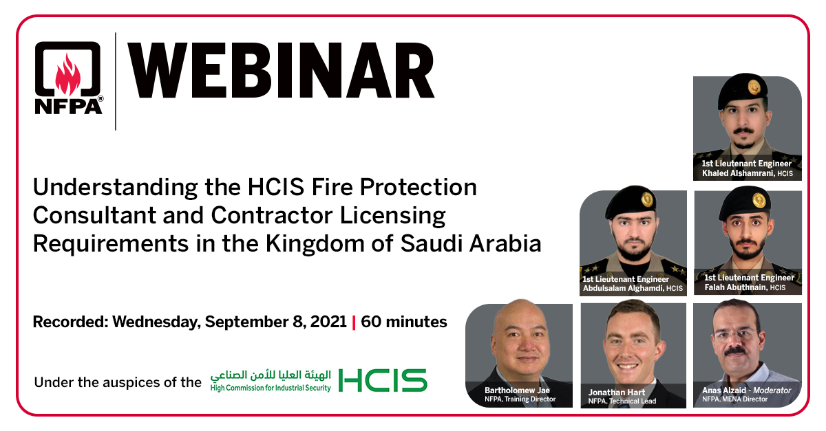 Understanding the HCIS Fire Protection Consultant and Contractor Licensing Requirement in the Kingdom of Saudi Arabia